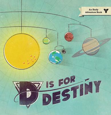 D is for Destiny - Bungie