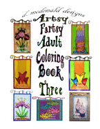 d.mcdonald designs Artsy Fartsy Adult Coloring Book Three - McDonald, Deborah L