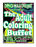 D.McDonald Designs the Adult Coloring Buffet