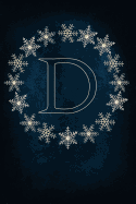 D: Monogram Initial Notebook Journal with Magical Snowflake Blue Cover