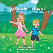 ?D?nde est mi chupete?