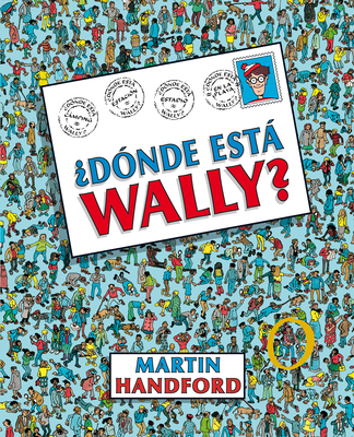 ?d?nde Est Wally? / ?where's Waldo? - Handford, Martin