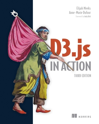 D3.Js in Action - Dufour, Anne-Marie