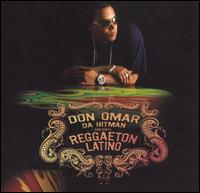 Da Hit Man Presents Reggaeton Latino - Don Omar
