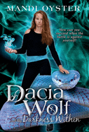 Dacia Wolf & the Darkness Within