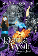 Dacia Wolf & the Demon Mark