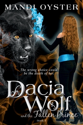 Dacia Wolf & the Fallen Prince - Oyster, Mandi