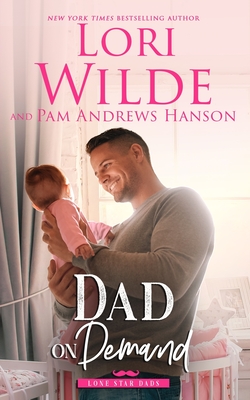 Dad on Demand - Hanson, Pam Andrews, and Wilde, Lori