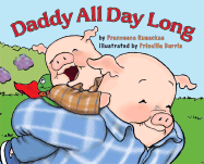 Daddy All Day Long - Rusackas, Francesca