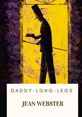 Daddy-Long-Legs - Webster, Jean