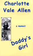 Daddy's Girl: A Memoir