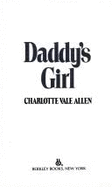 Daddy's Girl - Allen, Charlotte Vale