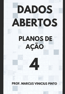 Dados Abertos - Caderno 4: Planos de A??o