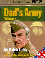Dad's Army: Starring Arthur Lowe, John Le Mesurier & Clive Dunn v.8