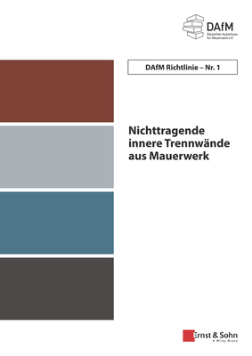 DAfM Richtlinie Nr. 1: Nichttragende innere Trennwande aus Mauerwerk - Deutscher Ausschuss f?r Mauerwerk e.V.