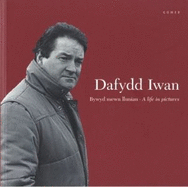 Dafydd Iwan - Bywyd Mewn Lluniau / A Life in Pictures