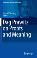 Dag Prawitz on Proofs and Meaning