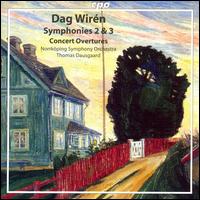 Dag Wirn: Symphonies 2 & 3; Concert Overtures - Norrkping Symphony Orchestra; Thomas Dausgaard (conductor)