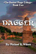 Dagger: The Hunted Mage Trilogy