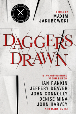 Daggers Drawn - Jakubowski, Maxim (Editor), and Rankin, Ian, and Deaver, Jeffery