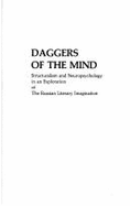 Daggers of the Mind: The Russian Literary Imagination