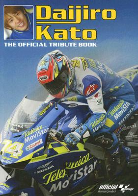 Daijiro Kato: The Official Tribute Book - Togashi, Yoko, and Sato, Hiromi