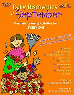Daily Discoveries for September: Thematic Learning Activities for Every Day