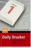 Daily Drucker: Wirtschaftswissen Zum T?glichen Gebrauch