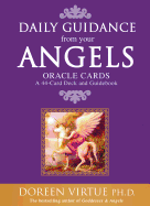 Daily Guidance from Your Angels Oracle Cards: 365 Angelic Messages...