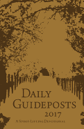 Daily Guideposts: A Spirit-Lifting Devotional