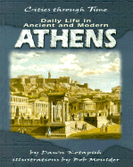 Daily Life in Ancient and Modern Athens