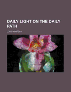 Daily Light on the Daily Path