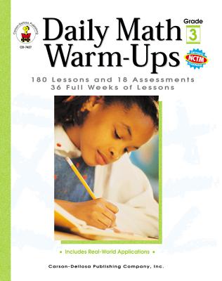 Daily Math Warm-Ups, Grade 3: 180 Lessons and 18 Assessments; 36 Weeks of Lessons - Owen, Melissa J