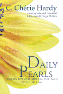 Daily Pearls: Inspiration and Wisdom for Each Day of the Year