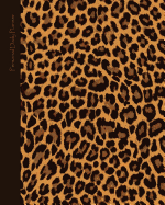 Daily Planner - Personal: Day Planner ( Weekly at a Glance Layout with Goals * Start Any Time of Year * 52 Spacious Weeks * Large Softback 8 X 10 Diary / Notebook / Journal ) [ Leopard Print ]