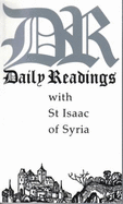Daily Readings with Saint Issac of Syria