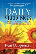 Daily Seedings: A Devotional Classic for the Spirit-Filled Life