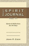 Daily Spirit Journal, Vol. VI