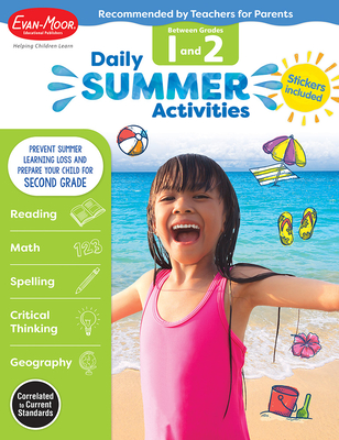 Daily Summer Activities: Between 1st Grade and 2nd Grade, Grade 1 - 2 Workbook: Moving from 1st Grade to 2nd Grade, Grades 1-2 - Evan-Moor Educational Publishers