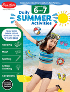 Daily Summer Activities: Between 6th Grade and 7th Grade, Grade 6 - 7 Workbook