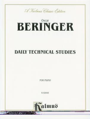 Daily Technical Studies for Piano - Beringer, Oscar (Composer)