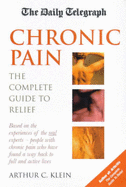 "Daily Telegraph" Chronic Pain: The Complete Guide to Relief