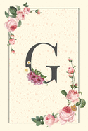 Daily To Do List Notebook G: Simple Floral Initial Monogram Letter G - 100 Daily Lined To Do Checklist Notebook Planner And Task Manager Undated With Top 3 Priorities Checkboxes And Notes, Gifts For Boss And Coworker