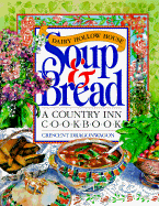 Dairy Hollow House Soup & Bread Cookbook - Dragonwagon Crescent
