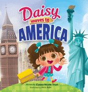 Daisy Moves to America