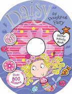 Daisy The Doughnut Fairy Sticker Activity Book