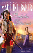 Dakota Dreams - Baker, Madeline