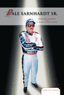 Dale Earnhardt Sr.: NASCAR Legend