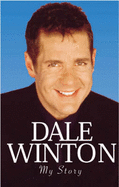 Dale Winton: My Story