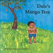 Dale's Mango Tree - Robinson, Kim